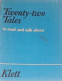 Twenty-two Tales to read and talk about. (Lernmaterialien)