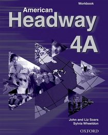 American Headway 4: Workbook A