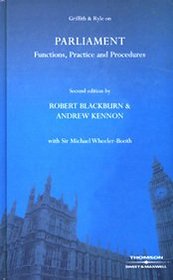 Griffith & Ryle on Parliament: Functions, Practice and Procedures