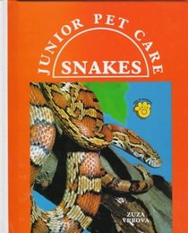 Snakes (Junior Pet Care)