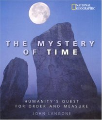 Mystery of Time: Humanity's Quest for Order and Measure