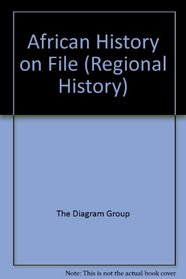 African History on File (Regional History)