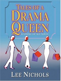 Tales Of A Drama Queen (Wheeler Large Print Book Series)