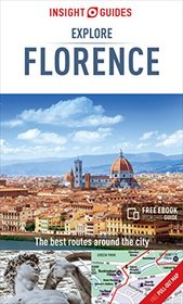 Insight Guides: Explore Florence (Insight Explore Guides)