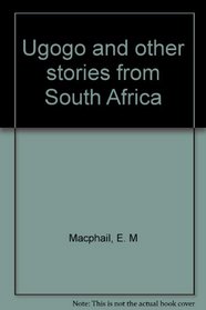 Ugogo and other stories from South Africa