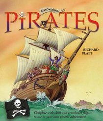 Discovering Pirates: Includes Pirate Flag