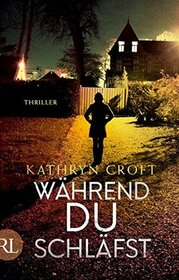 Wahrend du schlafst (While You Were Sleeping) (German Edition)