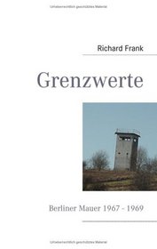Grenzwerte (German Edition)