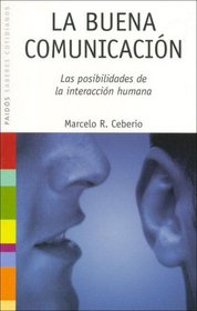 La Buena Comunicacion / Good Communication (Saberes Cotidianos / Daily Knowledge)