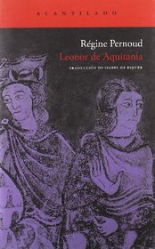 LEONOR DE AQUITANIA (Spanish Edition)