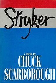 Stryker: A novel