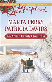 An Amish Family Christmas: Heart of Christmas / A Plain Holiday (Love Inspired, No 884)