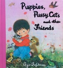 Puppies, Pussycats and other Friends