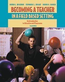Becoming a Teacher in a Field-Based Setting: An Introduction to Education and Classrooms (High School/Retail Version)