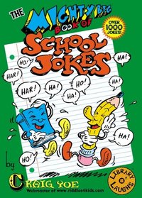 Mighty Big Book of School Jokes