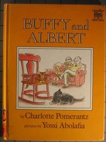 Buffy and Albert (Greenwillow read-alone books)