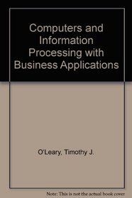 Computers and Information Processing with Business Applications