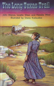 The Long Texas Trail (Literacy by Design)