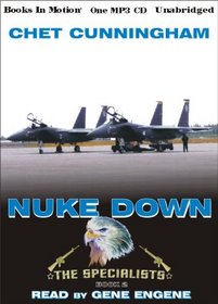 Nuke Down, Specialists Series, Book 2