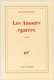 Les amours egarees: Roman (French Edition)