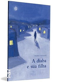A Diaba e Sua Filha (Em Portuguese do Brasil)