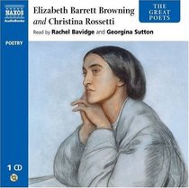 The Great Poets: Elizabeth Barrett Browning and Christina Rossetti