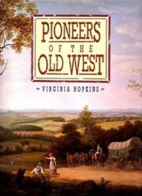 Pioneers of the Old West