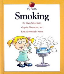 Smoking (Turtleback School & Library Binding Edition) (My Health (Sagebrush))