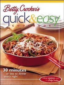 Betty Crocker's Quick & Easy Cookbook