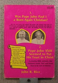 Was Pope John Paul I a born-again Christian? and other sermons