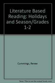 Literature Based Reading: Holidays and Season/Grades 1-2