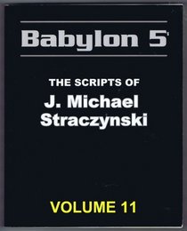 BABYLON 5 SCRIPT BOOKS : VOLUME 11