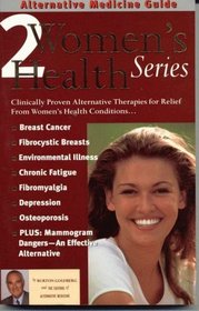 Alternative Medicine Guide to Women's Health 2 (Women's Health)