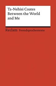 Between the World and Me (English-French Edition)
