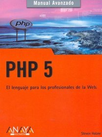 Php 5 (Manuales Avanzados) (Spanish Edition)