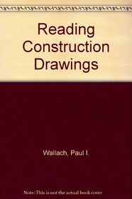 Reading Construction Drawings