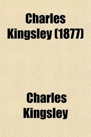 Charles Kingsley (1877)