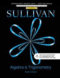 Algebra & Trigonometry Annotated Instructor's Edition (10th Edition)