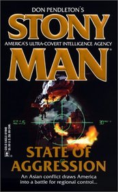 State of Aggression (Stony Man, No 56)