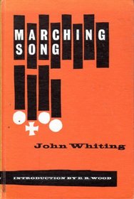 Marching Song: Play (Hereford Plays)