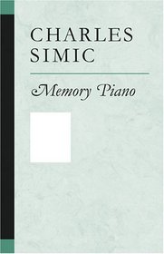Memory Piano (Poets on Poetry)