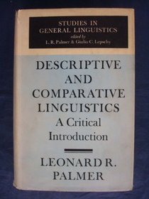 Descriptive and Comparative Linguistics (Studies in general linguistics)