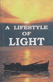 A lifestyle of light