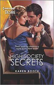 High Society Secrets (Sterling Wives, Bk 2) (Harlequin Desire, No 2764)