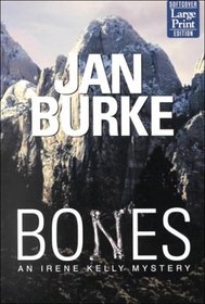 Bones (Irene Kelly, Bk 7) (Large Print)