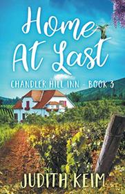 Home at Last (Chandler Hill Inn Series)