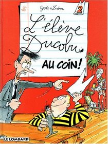 Fan de BD !, L'lve Ducobu, tome 2 : Au coin !