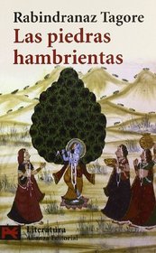 Las piedras hambrientas / Hungry Stones (El Libro De Bolsillo-Areas De Conocimiento-Literatura-Literatura) (Spanish Edition)