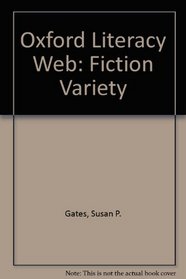 Oxford Literacy Web: Fiction Variety