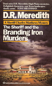 The Sheriff and the Branding Iron Murders (Sheriff Charles Matthews, Bk 2)